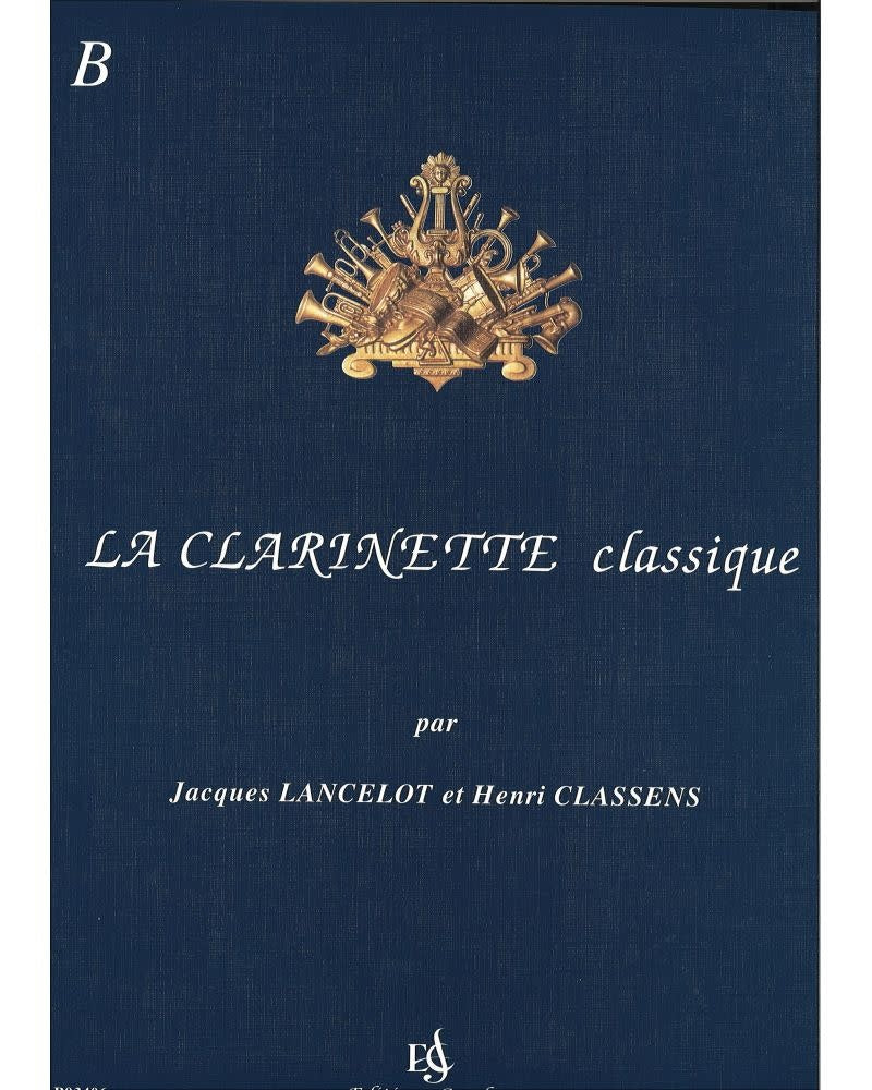 La Clarinette classique - Vol. B