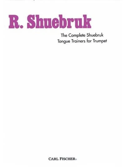 The Complete Shuebruk Tongue Trainers for Trumpet