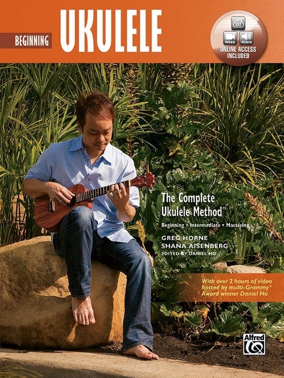 The Complete Ukulele Method (Beginning Ukulele)