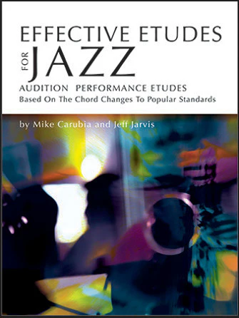 Effective Etudes For Jazz - Vol. 1, Alto Sax