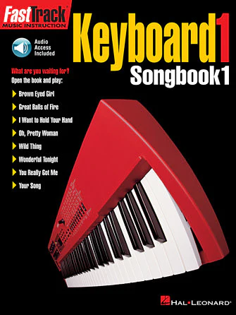 FastTrack Keyboard Songbook 1  Level 1