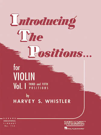 Introducing the Positions for Violin (Vol. 1 - 3rd & 5th Position)