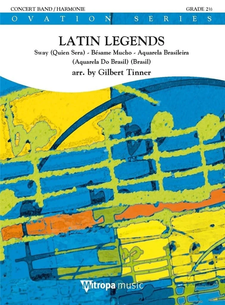Latin Legends - arr. Gilbert Tinner