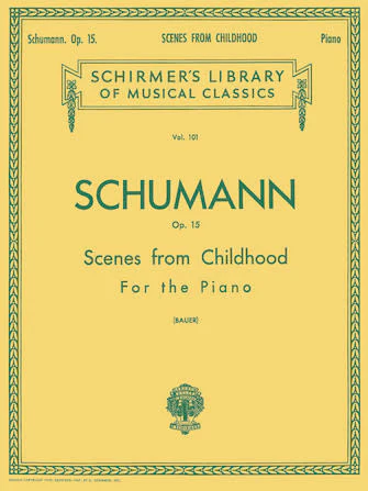 Scenes from Childhood, Op. 15 (Kinderszenen) - Piano