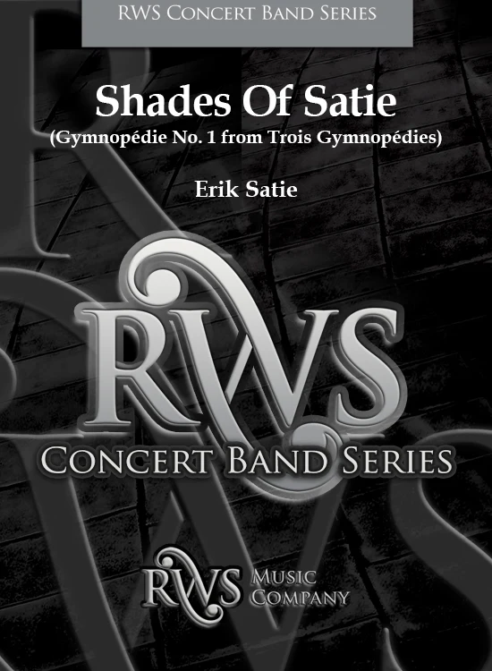 Shades of Satie (Gymnopédie No. 1) By Erik Satie