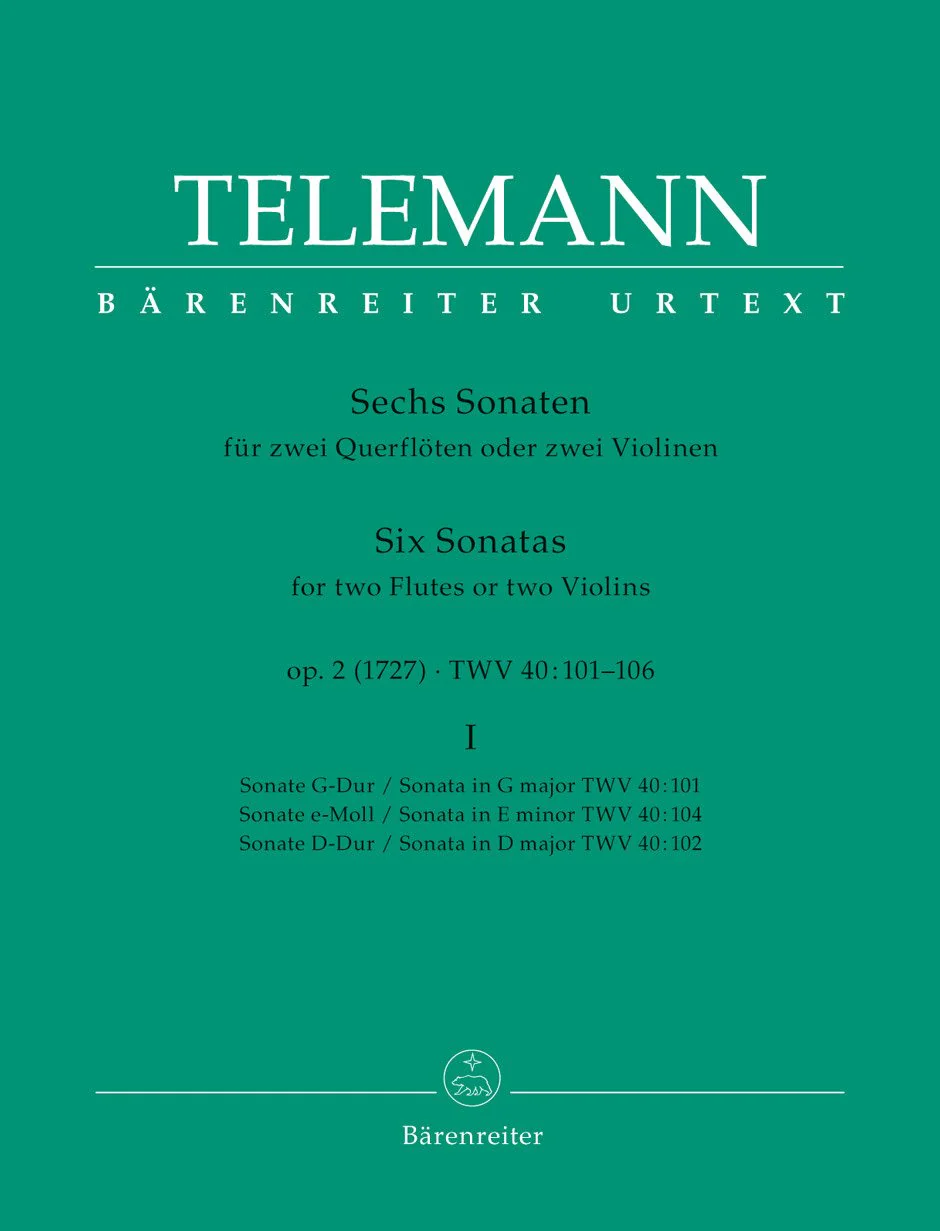 Six Sonatas for two Violins (or two Flutes) op. 2 TWV 40:101, 102, 104