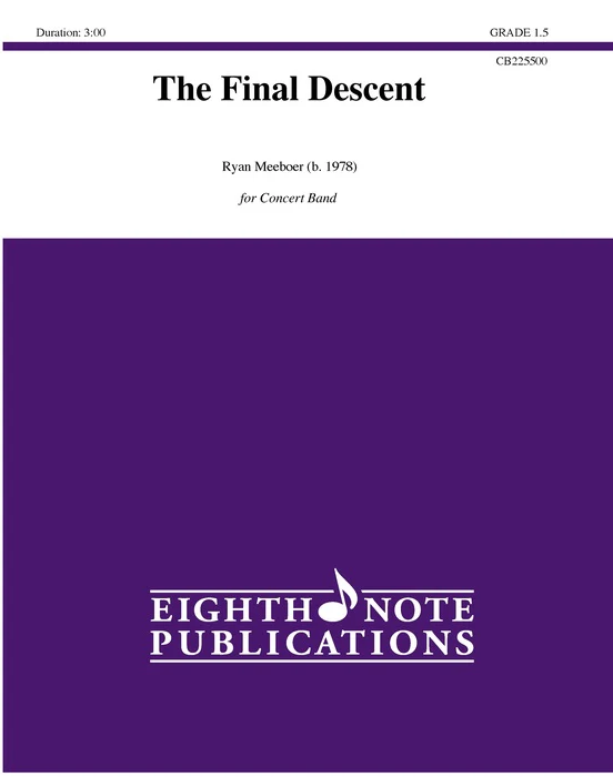 The Final Descent By Ryan Meeboer